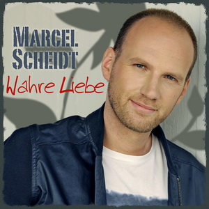 <b>Marcel Scheidt</b> – Wahre Liebe - marcelscheidt