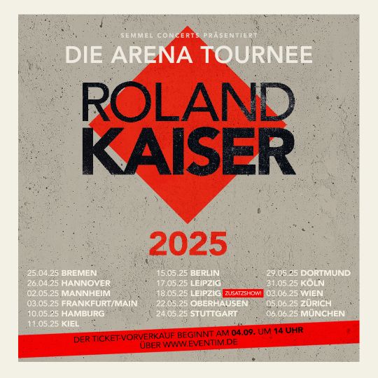Roland Kaiser DIE ARENA TOURNEE 2025 Termine, Tickets & Details